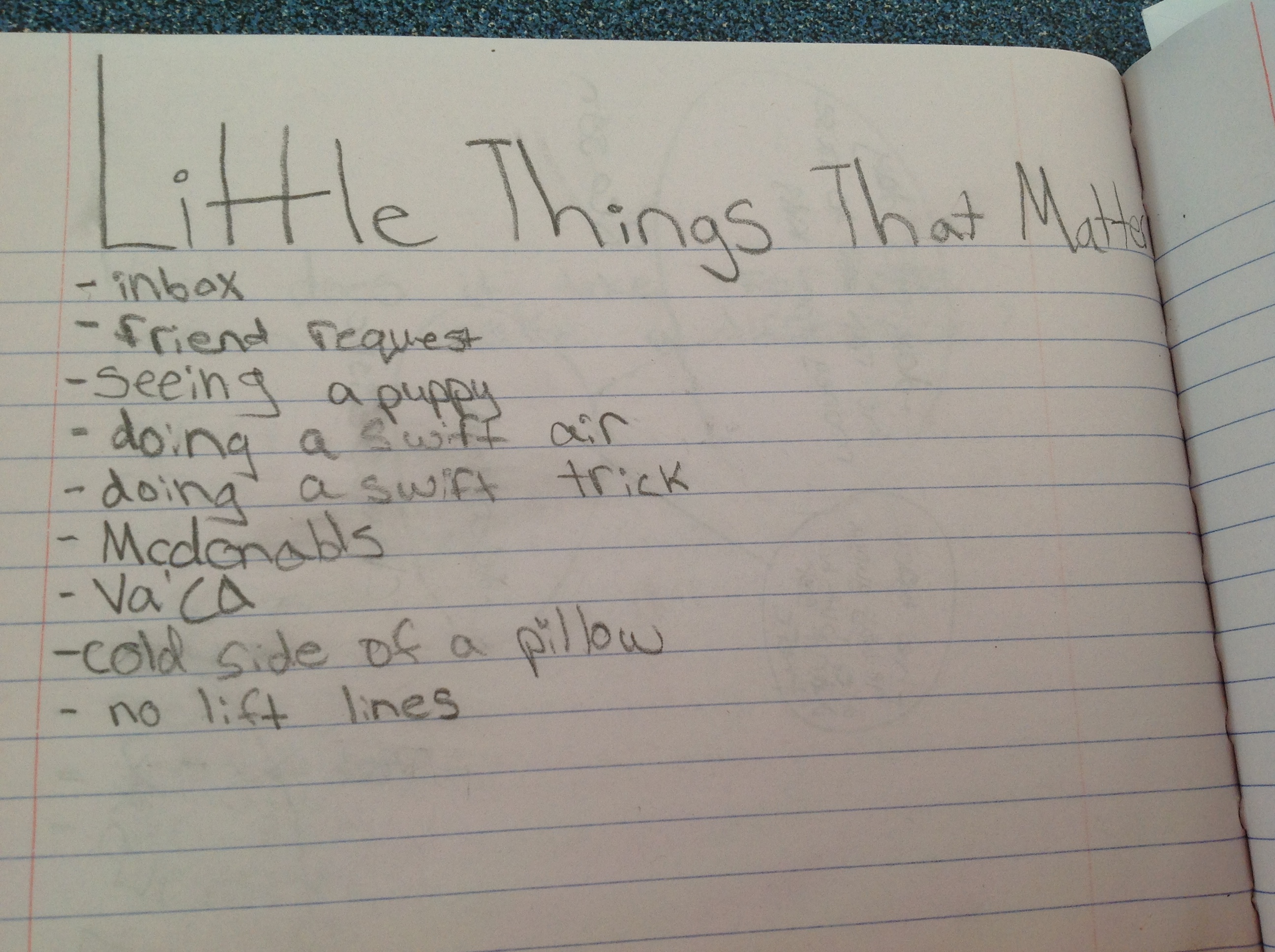 Will's List of "Little Things That Matter"